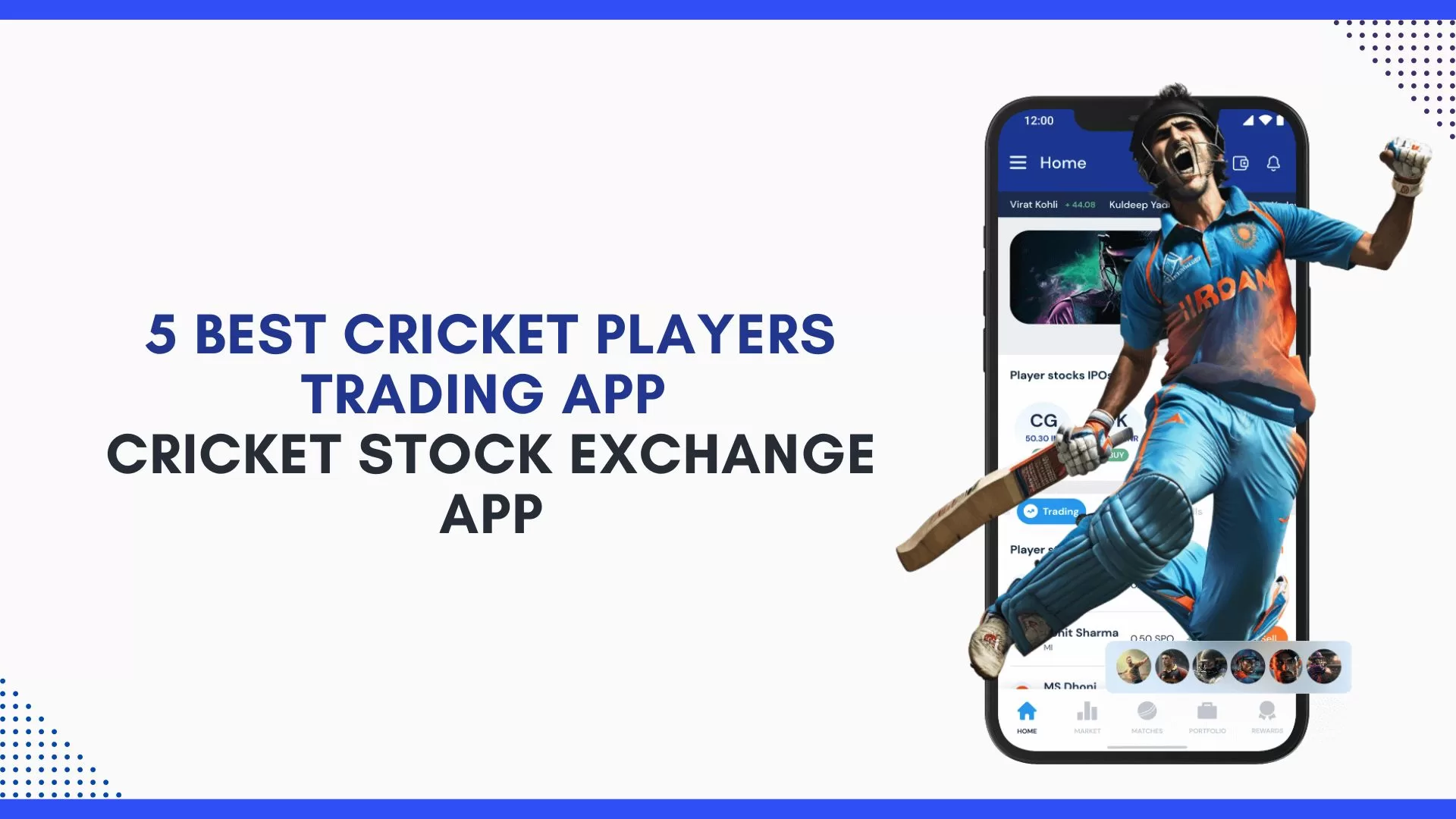 top-5-cricket-players-trading-app-cricket-stock-exchange-app