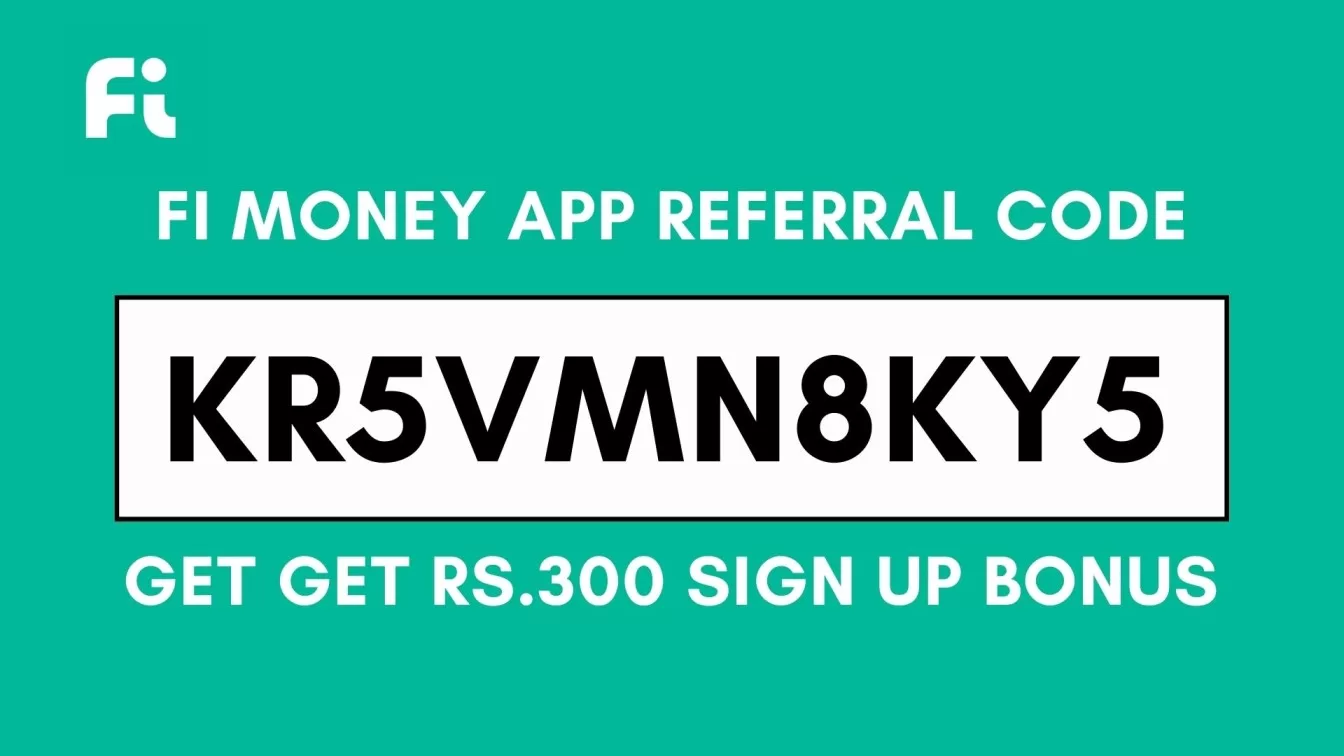 Fi App referral code 2024 KR5VMN8KY5, Get Rs.300 Everything Tricky